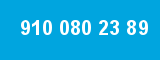 910 080 23 89 910 080 23 89